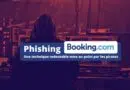 Campagne phishing sophistiquée Booking.com 2023