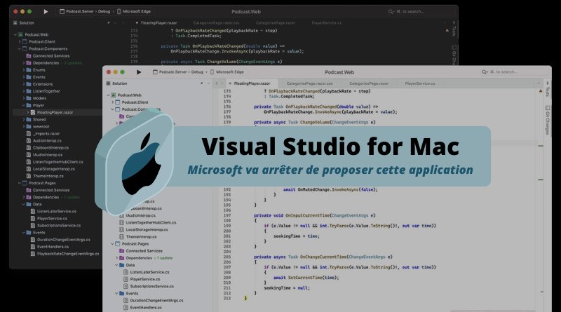 Fin de vie Visual Studio for Mac