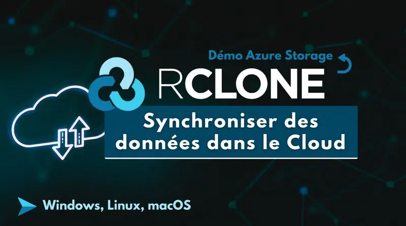 Tuto Rclone Windows Azure