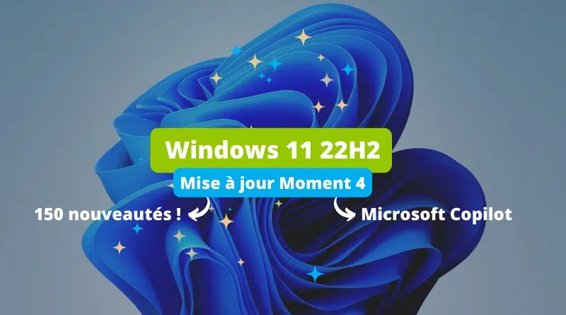 Windows 11 22H2 Mise à jour Moment 4