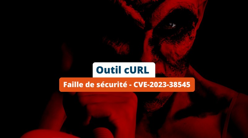 Faille de sécurité cURL - CVE-2023-38545