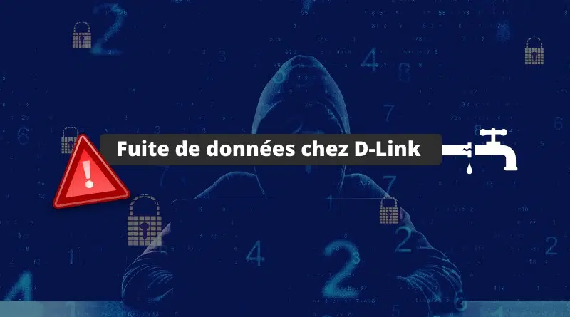 Fuite de données chez D-Link Octobre 2023