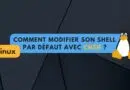 Linux modifier shell par défaut avec chsh