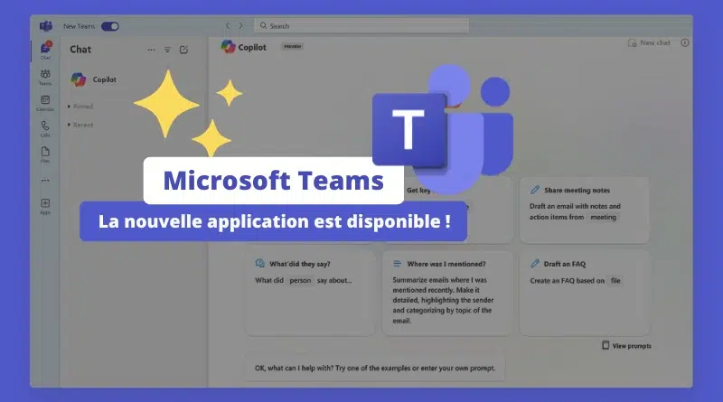 Nouvelle app Microsoft Teams GA Octobre 2023