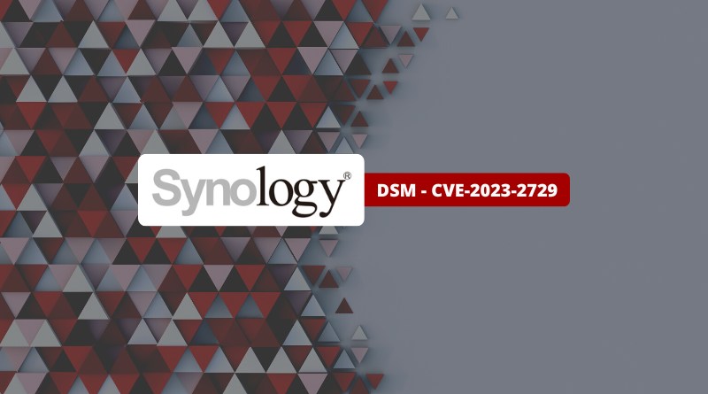 Synology DSM - CVE-2023-2729