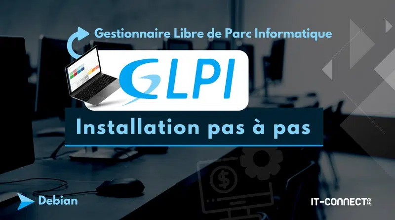 Tuto installation pas à pas GLPI 11 Debian 13