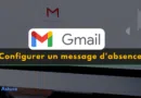 tutoriel Gmail configurer un message d'absence
