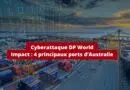 Australie Cyberattaque DP World novembre 2023