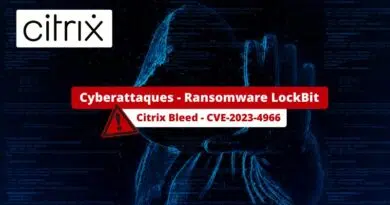 Cyberattaques - Ransomware LockBit - Citrix Bleed - CVE-2023-4966