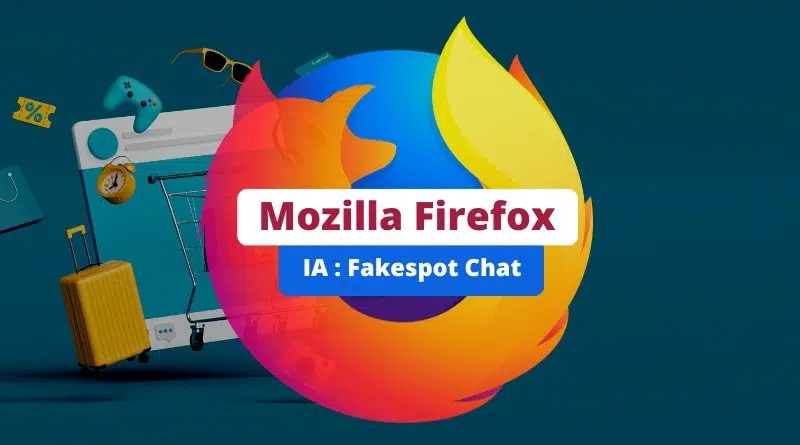 Mozilla Firefox IA Fakespot Chat