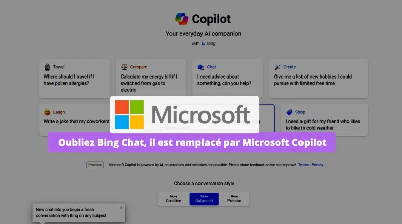 Oubliez Bing Chat car il est remplacé par Microsoft Copilot