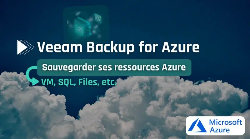 Tuto Veeam Backup for Azure