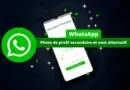 WhatsApp - Photo de profil secondaire et nom alternatif