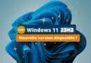 Windows 11 23H2 nouveautés et support