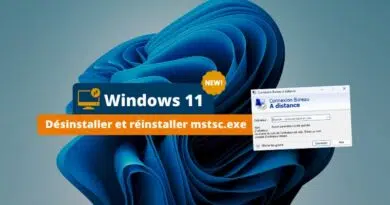 Windows 11 Désinstaller et réinstaller mstsc.exe