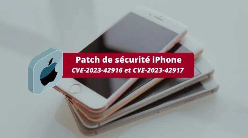 Patch de sécurité iPhone iOS 16 - Décembre 2023