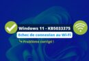 Windows 11 - KB5033375 Problème WiFi solution
