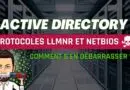 Active Directory désactiver LLMNR et NetBIOS
