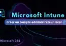 Intune créer nouveau compte administrateur local
