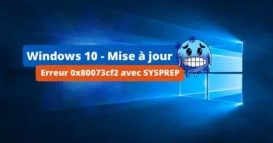 Windows 10 - Mise à jour erreur 0x80073cf2 avec SYSPREP