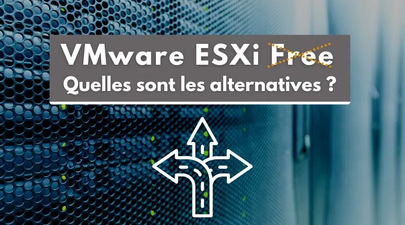 Alternatives VMware ESXi Free 2024