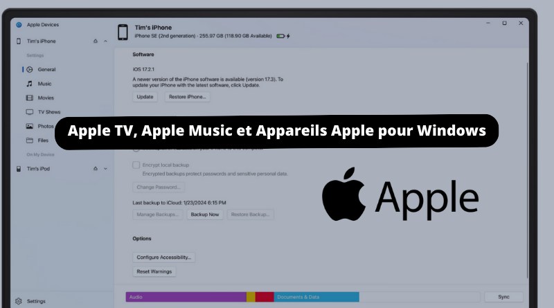 Apple TV Apple Music et Appareils Apple pour Windows