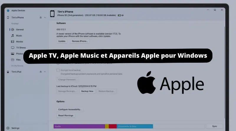 Apple TV Apple Music et Appareils Apple pour Windows