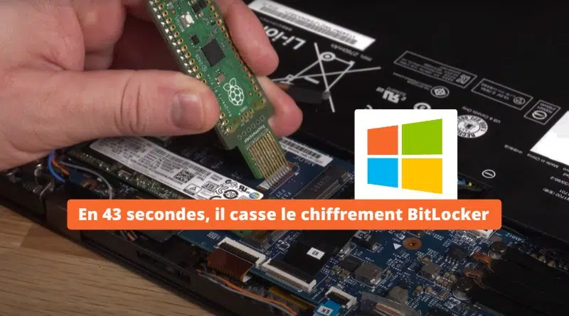 En 43 secondes il casse le chiffrement BitLocker Windows