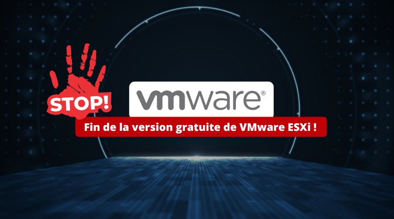 Fin de la version gratuite de VMware ESXi