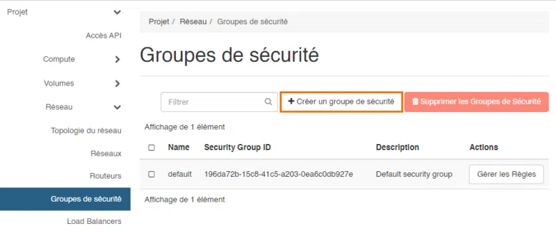 Infomaniak - OpenStack - Créer un groupe de sécurité - Etape 1