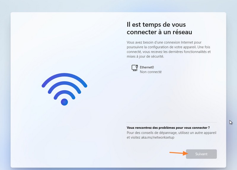 Windows 11 - Passer étape Il est temps de vous connecter à un réseau