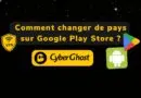 Android - Comment changer de pays sur Google Play Store