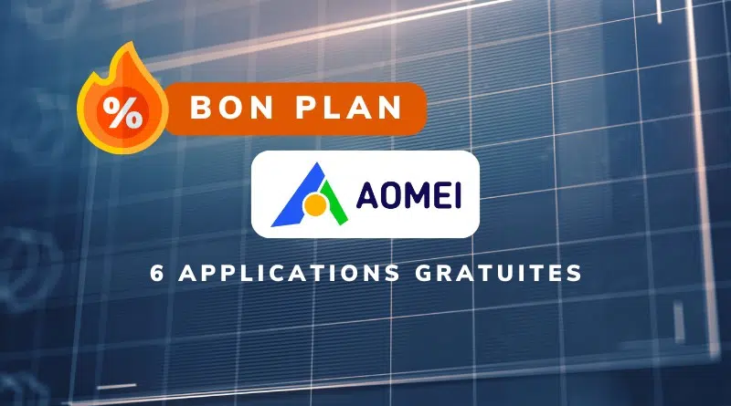 Bon plan AOMEI - Mars 2024