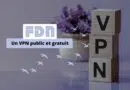 FDN - Un VPN public et gratuit