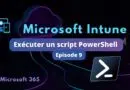 Intune - Script PowerShell pour Windows