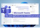 Microsoft Teams - Expérience unifiée comptes pro et perso