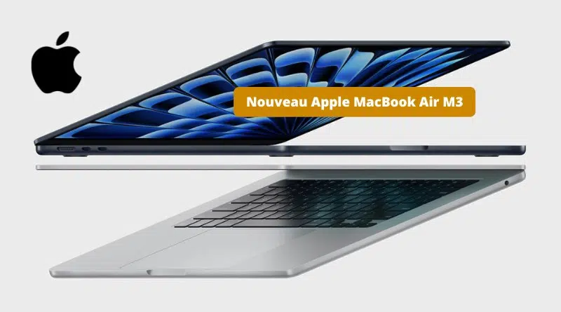 Nouveau Apple MacBook Air M3