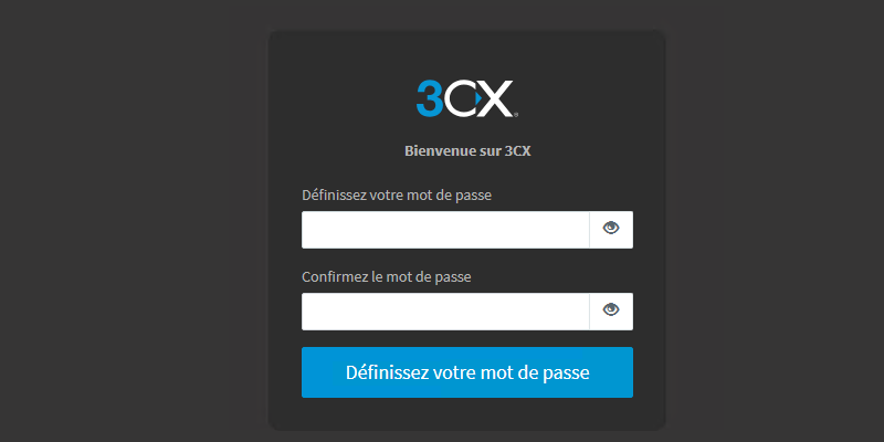 Tuto 3CX - Nouvel utilisateur - Définir mot de passe