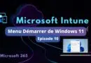Tuto intune personnaliser menu Démarrer Windows