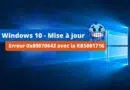 Windows 10 - Mise à jour KB5001716 - Erreur 0x80070643