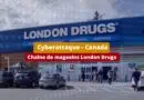 Cyberattaque - Canada - London Drugs - Avril 2024