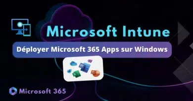 Intune - Déployer Microsoft 365 Apps sur Windows