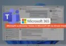 Microsoft va dissocier Teams et Microsoft 365 au niveau mondial