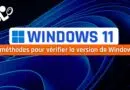 tuto 3 méthodes pour vérifier la version de Windows 11