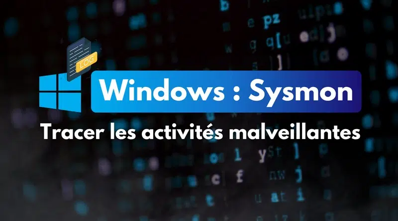 tuto windows sysmon log