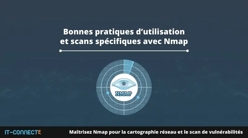 Bonnes pratiques Nmap