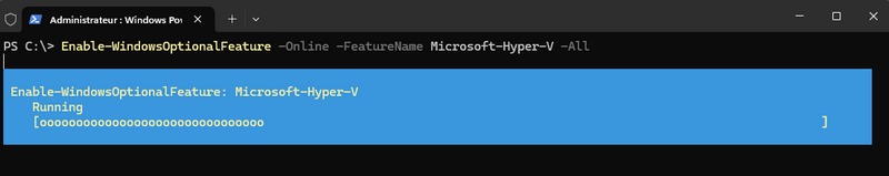 Installer Hyper-V sur Windows 11 avec PowerShell