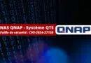 NAS QNAP - Faille de sécurité - CVE-2024-27130