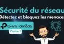 TP-Link Omada - Détecter et bloquer les menaces - Sécurité réseau