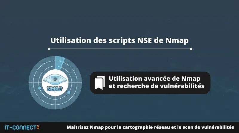 Utilisation des scripts NSE de Nmap
